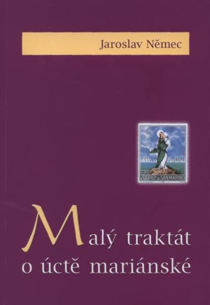 Malý traktát o úctě mariánské
