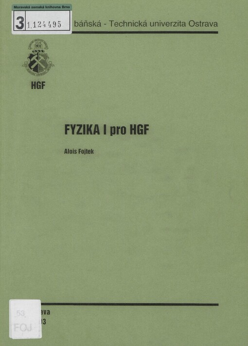 Fyzika I pro HGF