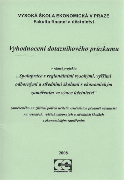 Vyhodnocení dotazníkového průzkumu : v rámci projektu 