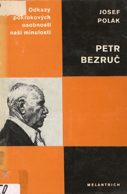 Petr Bezruč: studie s ukázkami z díla