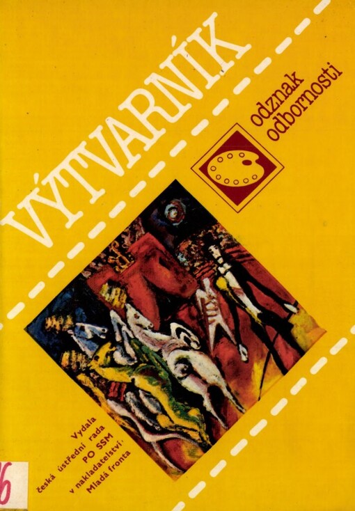 Výtvarník :rady a návody k plnění a získání odznaku odbornosti Výtvarník
