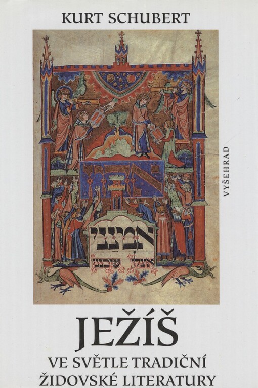 Ježíš ve světle tradiční židovské literatury