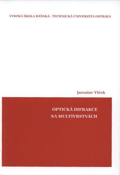 Optická difrakce na multivrstvách
