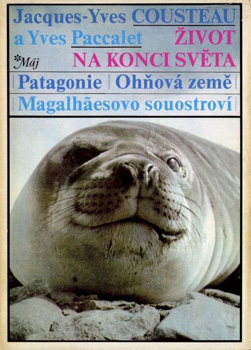 Život na konci světa: Patagonie, Ohňová země, Magalhãesovo souostroví