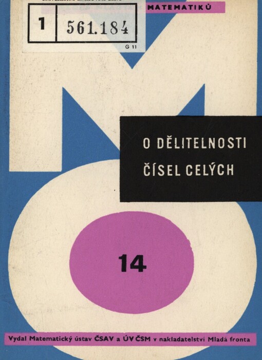 O dělitelnosti čísel celých: pro účastníky matematické olympiády