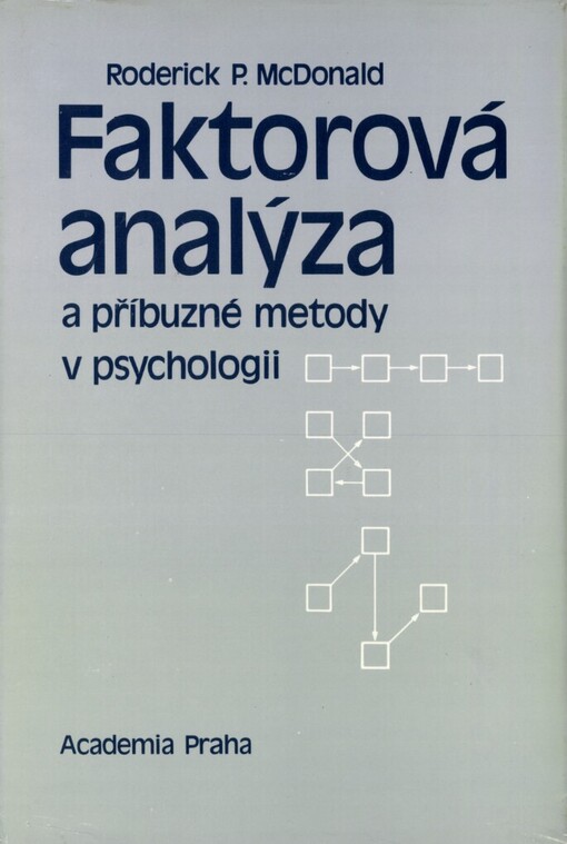 Faktorová analýza a příbuzné metody v psychologii