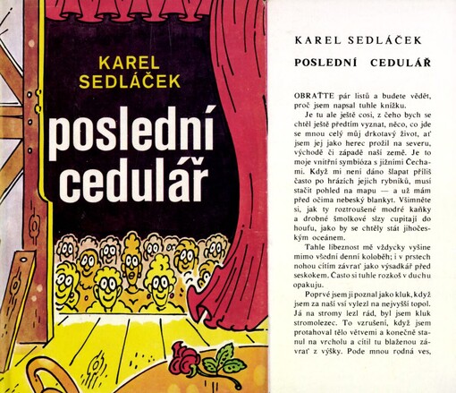 Poslední cedulář: Jedna sezóna venkovského herce na jihu Čech