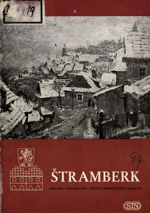 Štramberk :městská reservace Státní památkové správy