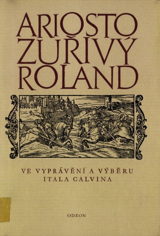 Zuřivý Roland: ve vyprávění a výběru Itala Calvina