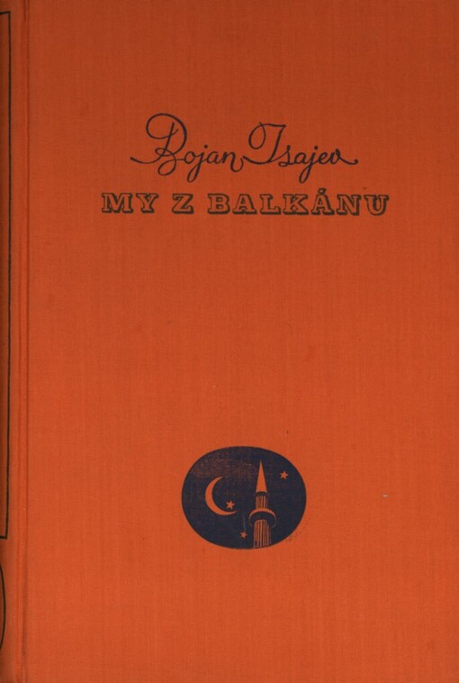 My z Balkánu :román z Bulharska