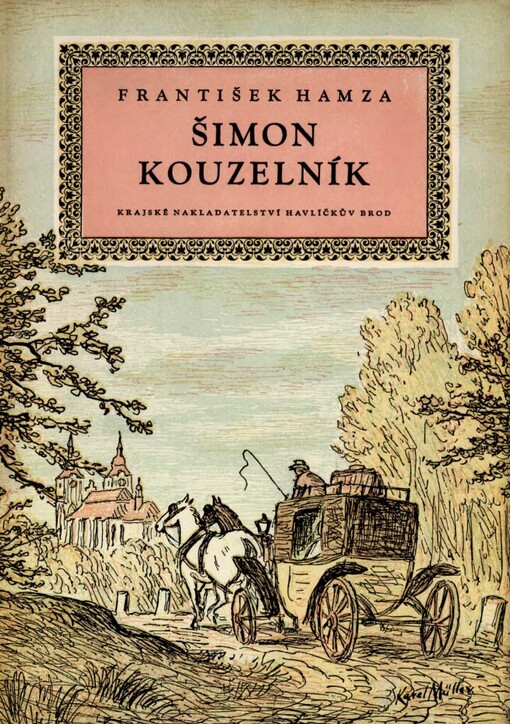 Šimon kouzelník :román kněze buditele, 2. vyd. v KNHB