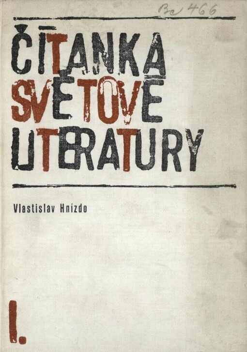 Čítanka světové literatury I, 1. vyd.
