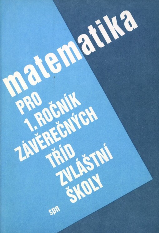 Matematika pro první ročník závěrečných tříd zvláštní školy