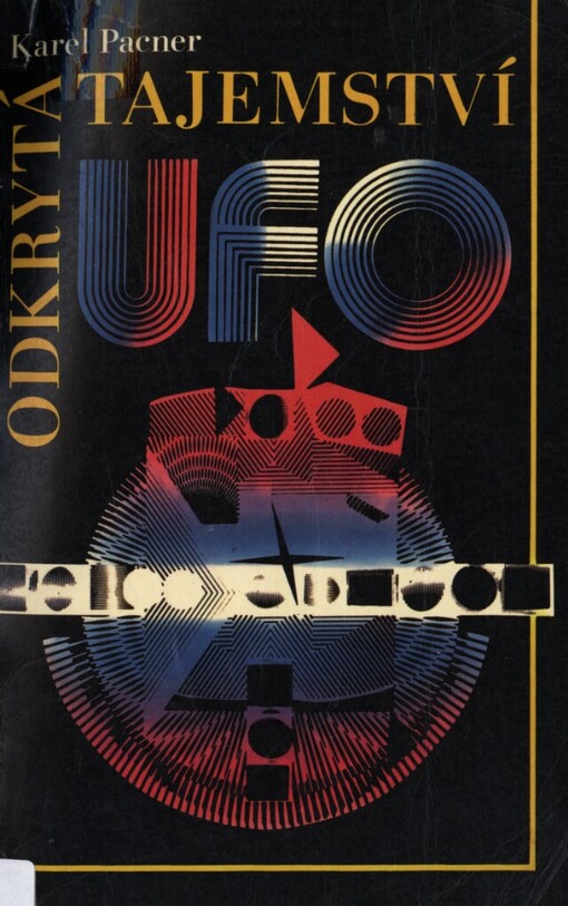 Odkrytá tajemství UFO