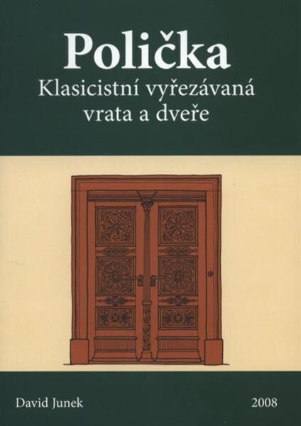 Polička: klasicistní vyřezávaná vrata a dveře