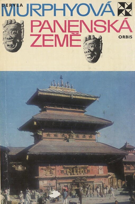 Panenská země :Nepál - nebeské království