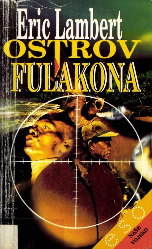 Ostrov Fulakona, Vyd. 2., V Našem vojsku 2.