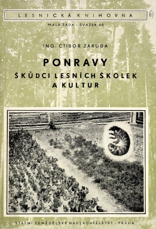 Ponravy - škůdci lesních školek a kultur