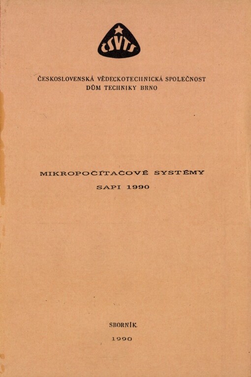 Mikropočítačové systémy SAPI: Seminář Brno 1990, Tesla Eltos s. p. Praha : Sborník přednášek