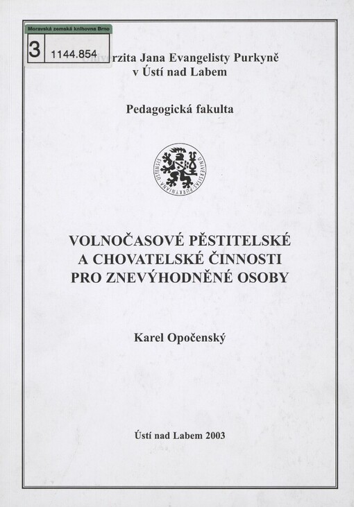 Volnočasové pěstitelské a chovatelské činnosti pro znevýhodněné osoby