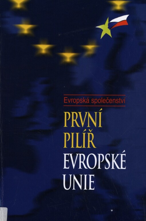 První pilíř Evropské unie