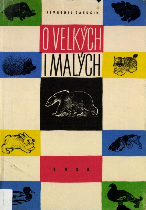 O velkých i malých