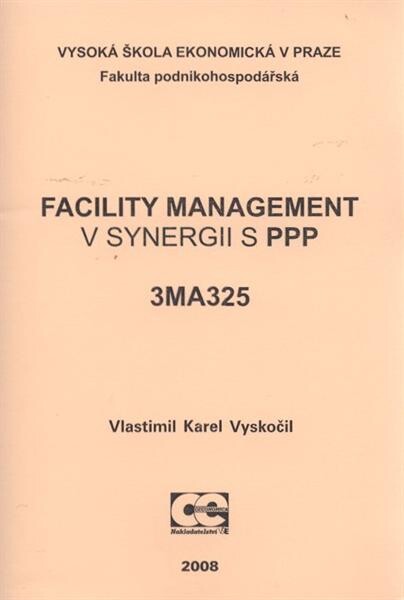 Facility management v synergii s PPP :3MA325