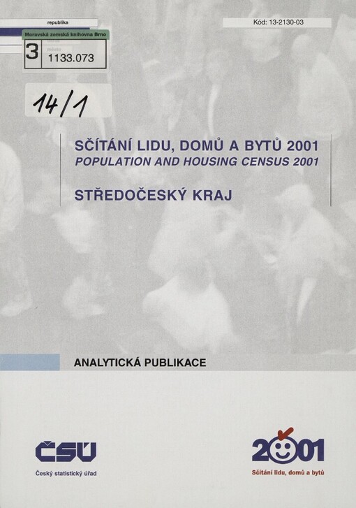 Sčítání lidu, domů a bytů 2001 =: Population and housing census 2001