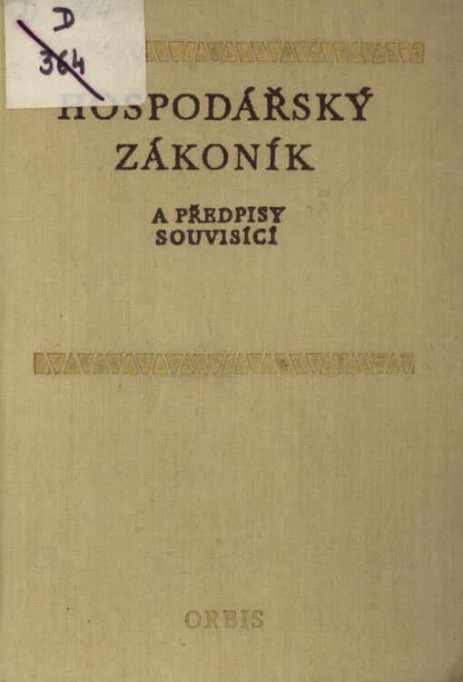 Hospodářský zákoník a předpisy souvisící