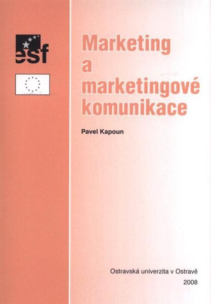 Marketing a marketingové komunikace