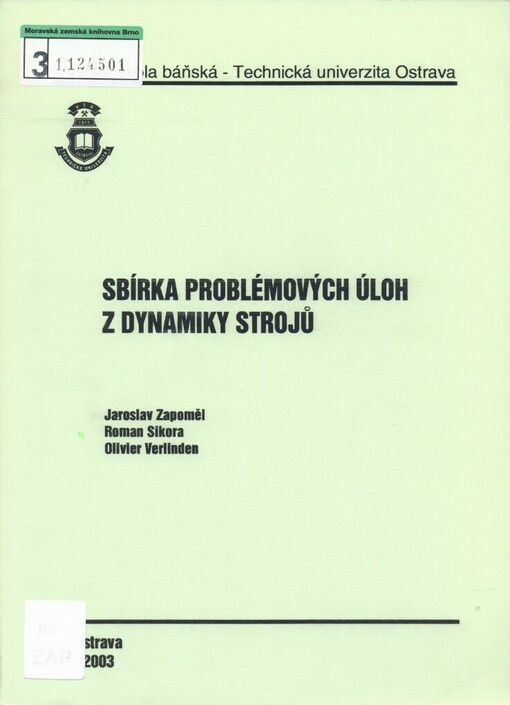 Sbírka problémových úloh z dynamiky strojů
