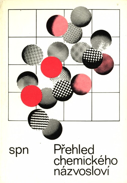 Přehled chemického názvosloví :Učební příručka pro SOU, SOŠ a gymnázia