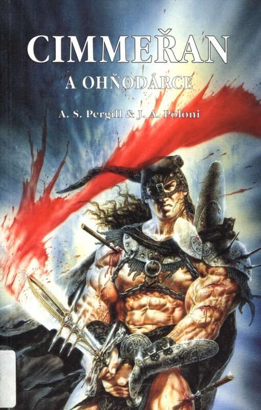 Cimmeřan a ohňodárce: [fantasy román]