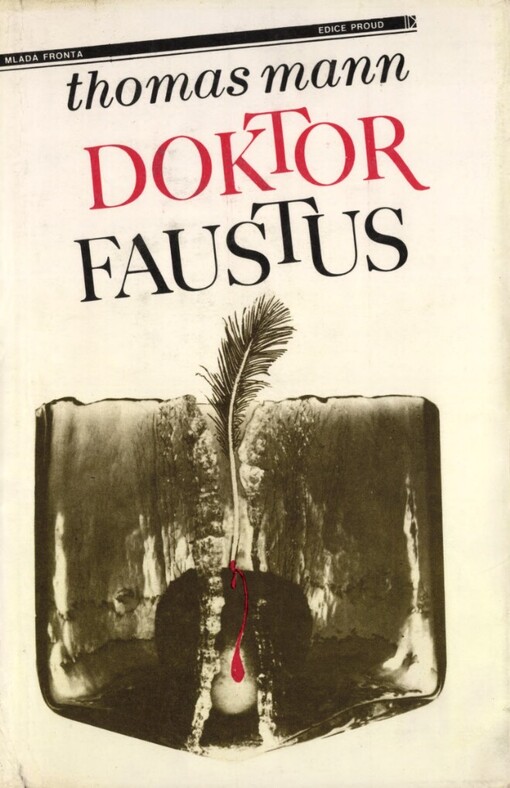 Doktor Faustus : život německého hudebního skladatele Adriana Leverkühna vyprávěný jeho přítelem