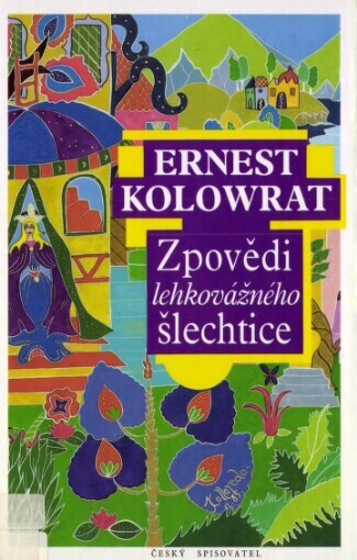 Zpovědi lehkovážného šlechtice