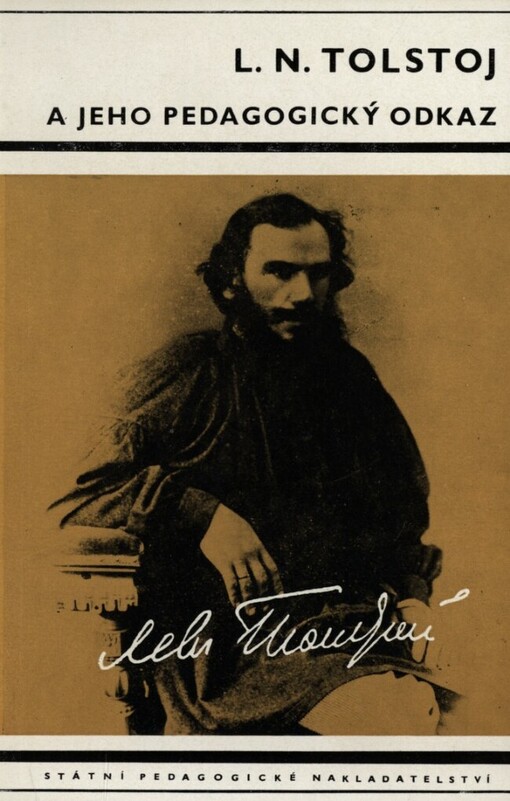 L.N. Tolstoj a jeho pedagogický odkaz