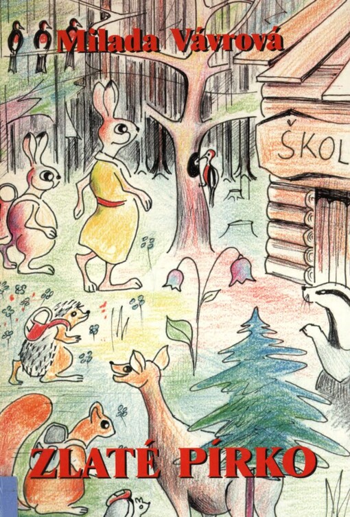 Zlaté pírko: příhody zajíčka