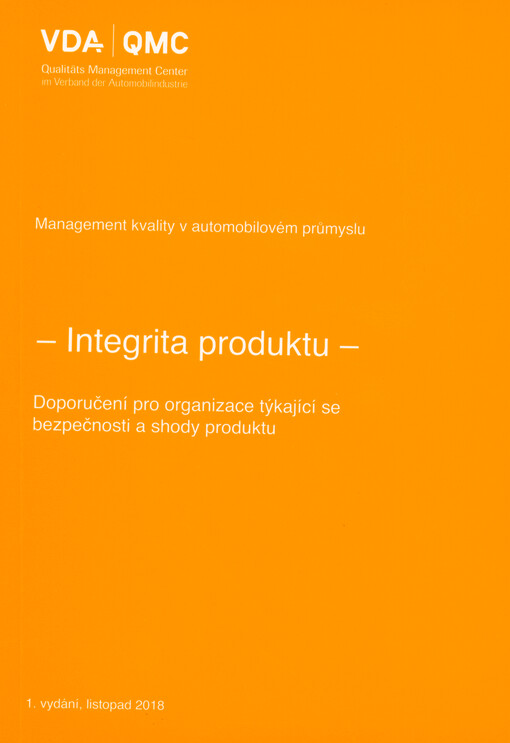 Integrita produktu : doporučení pro společnosti týkající se bezpečnosti a shody produktu