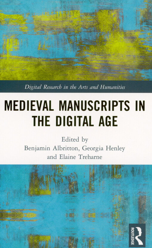 Medieval manuscripts in the digital age