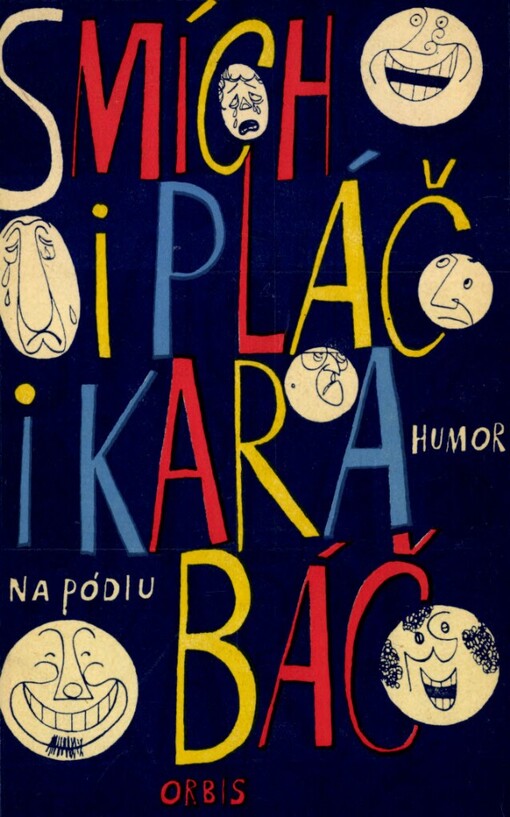 Smích i pláč i karabáč : repertoárový sborník