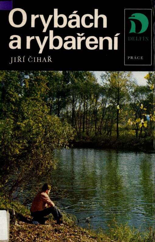 O rybách a rybaření