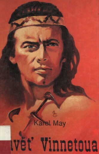 Závěť Vinnetoua: cestopisný román