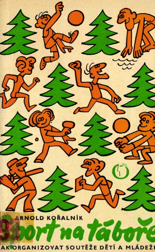 Sport na táboře :Na pomoc ved. pionýrských táborů