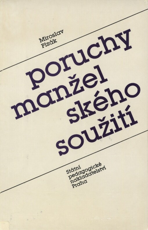Poruchy manželského soužití :úvod do matrimoniopatologie