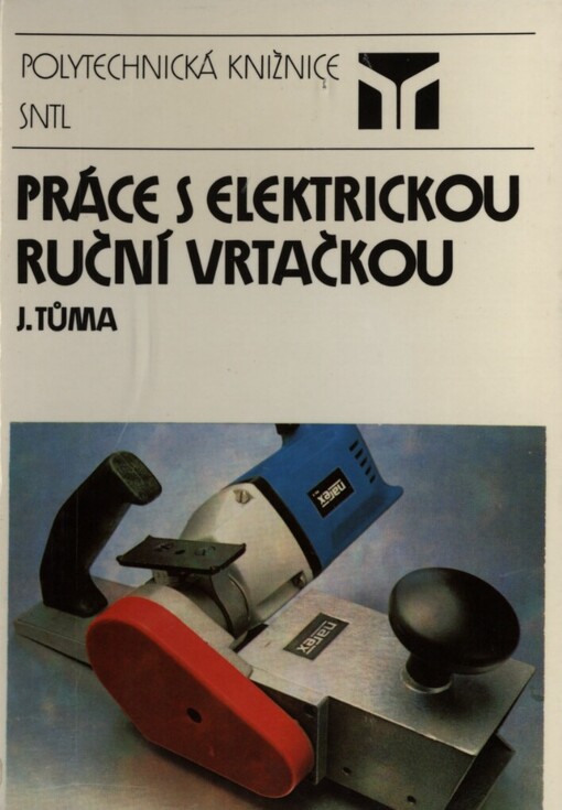 Práce s elektrickou ruční vrtačkou