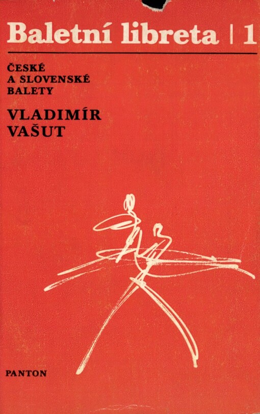 Baletní libreta :České a slovenské balety