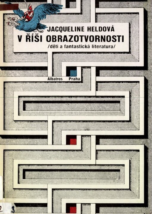 V říši obrazotvornosti: děti a fantastická literatura