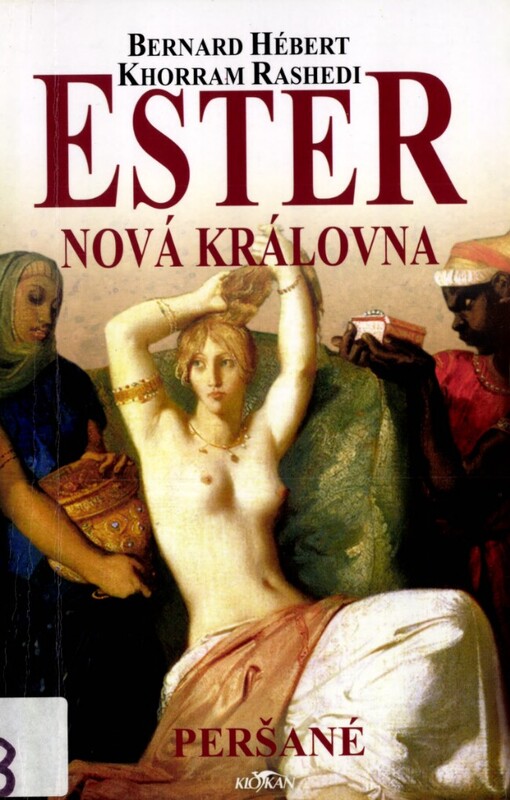 Ester: nová královna : Peršané