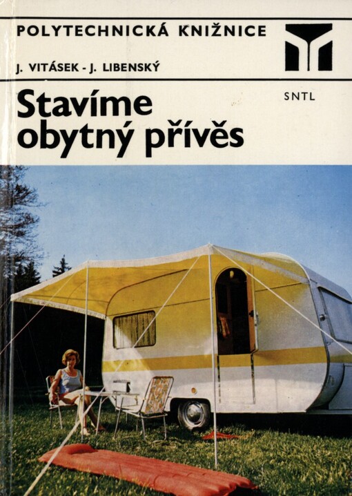 Stavíme obytný přívěs