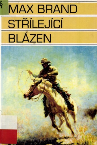 Střílející blázen